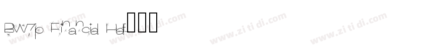 BW7p Financial Half字体转换